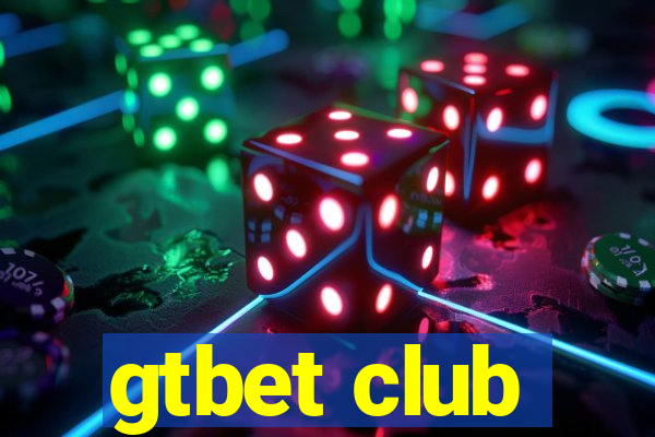 gtbet club